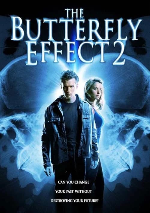 The Butterfly Effect 2 film posteri